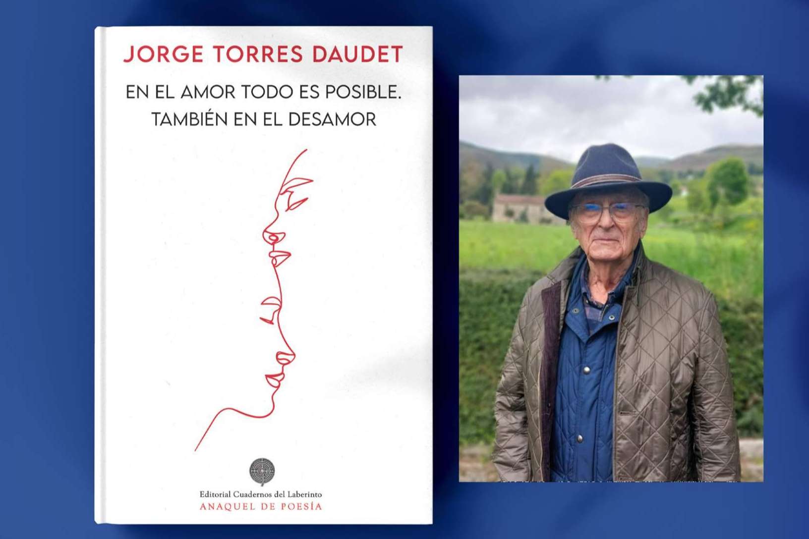 Cuadernos del Laberinto publica la poesía amorosa de Jorge Torres Daudet